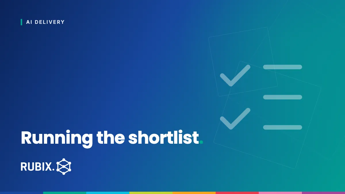 Running the shortlist - RUBIX Insights
