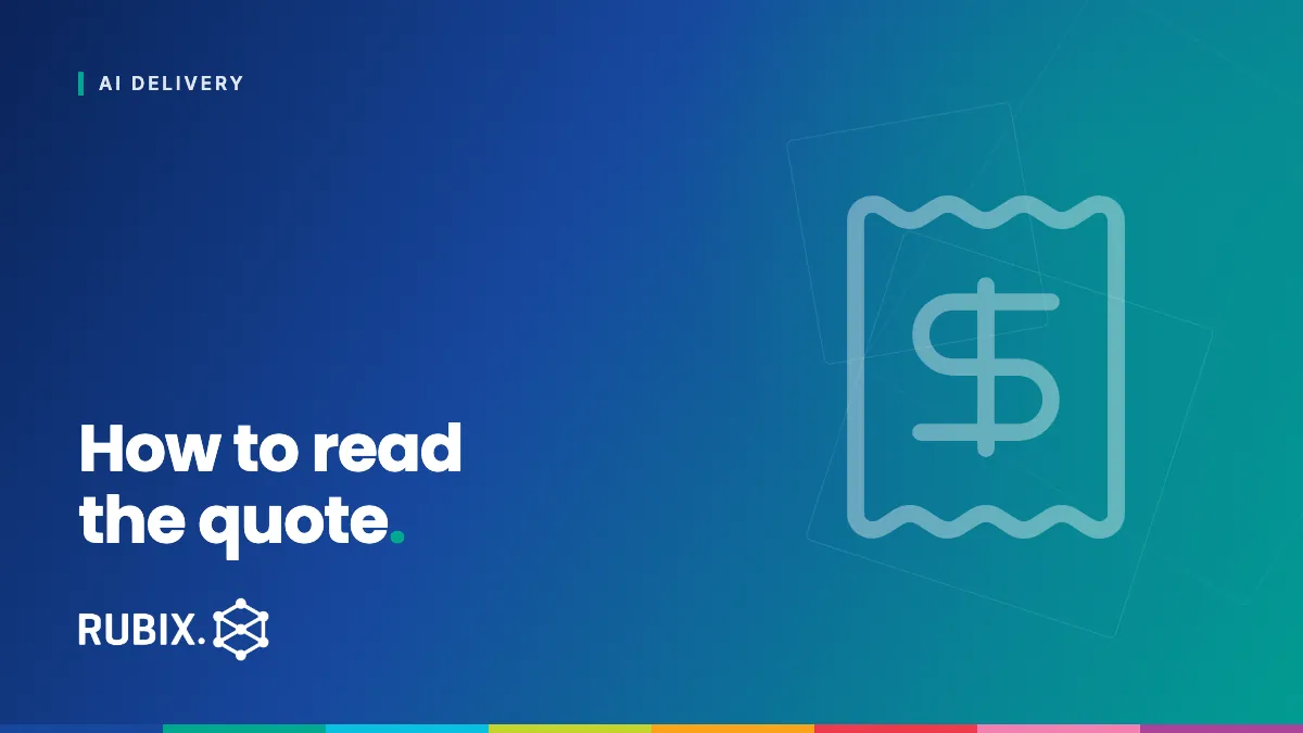 How to read the quote - RUBIX Insights